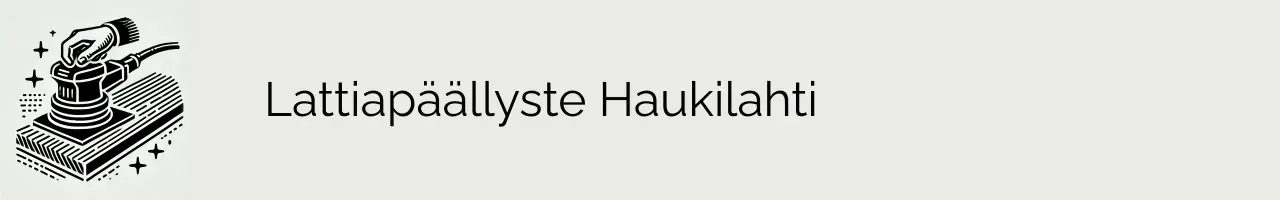 Lattiapäällyste Haukilahti