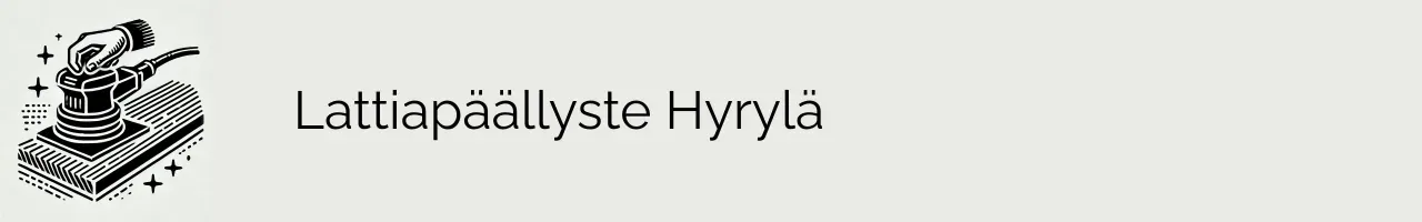 Lattiapäällyste Hyrylä