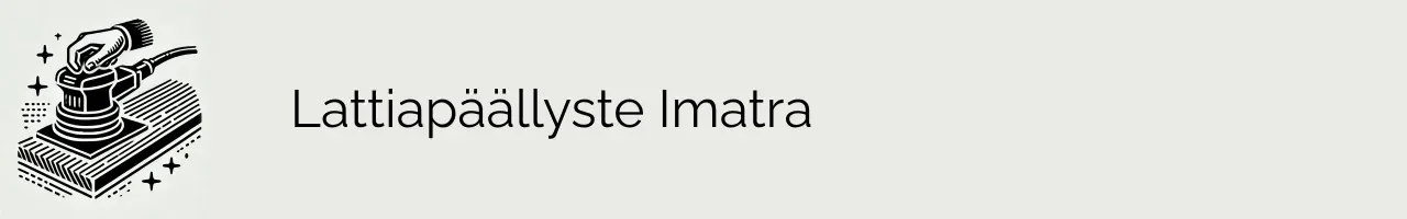 Lattiapäällyste Imatra