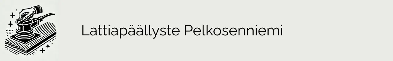 Lattiapäällyste Pelkosenniemi