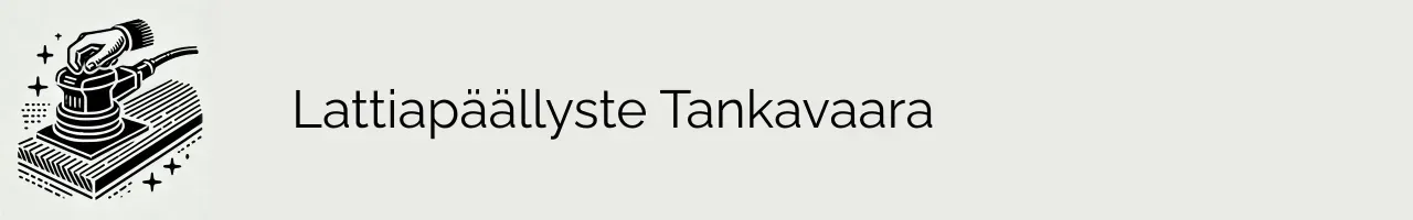 Lattiapäällyste Tankavaara